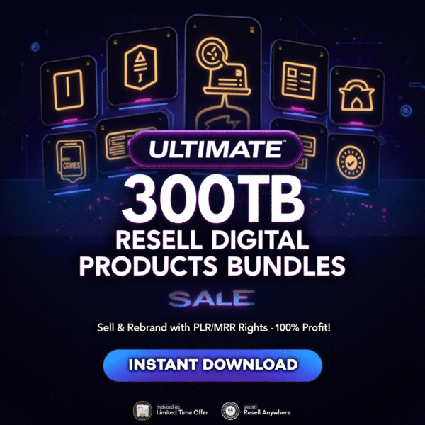 ULTIMATE 300TB Resell Digital Products Bundle