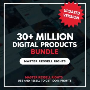 30+ Million Resell Digital Products Bundle ideal for passive income, Master Resell Right